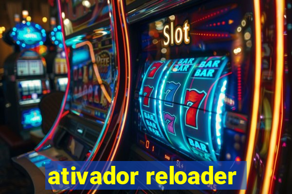 ativador reloader